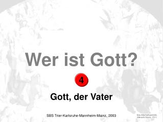 Wer ist Gott?