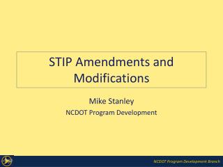 STIP Amendments and Modifications