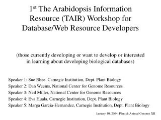 Speaker 1: Sue Rhee, Carnegie Institution, Dept. Plant Biology