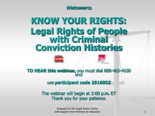 Welcome to KNOW YOUR RIGHTS: Legal Rights of People with Criminal Conviction Histories