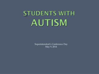 S tudents with Autism