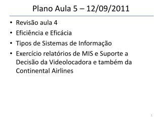 Plano Aula 5 – 12/09/2011