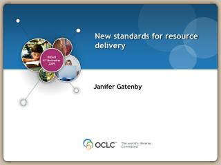 New standards for resource delivery