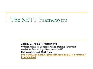 The SETT Framework