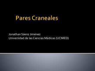 Pares Craneales