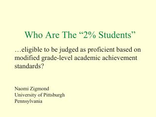 Who Are The “2% Students”