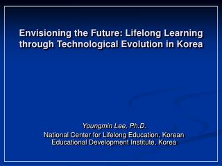 Envisioning the Future: Lifelong Learning through Technological Evolution in Korea