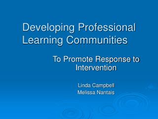 Developing Professional Learning Communities