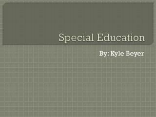 Special Education