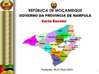 REPÚBLICA DE MOÇAMBIQUE GOVERNO DA PROVÍNCIA DE NAMPULA