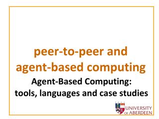 peer-to-peer and agent-based computing