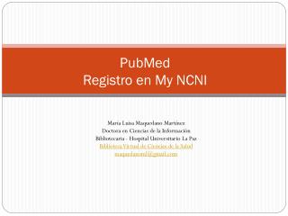 PubMed Registro en My NCNI