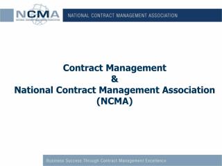Contract Management &amp; National Contract Management Association (NCMA)