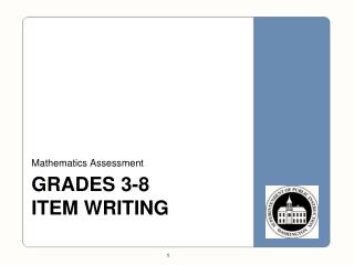 grades 3-8 ITEM WRITING