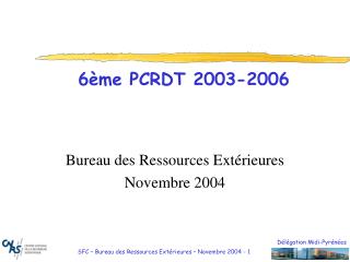 6ème PCRDT 2003-2006