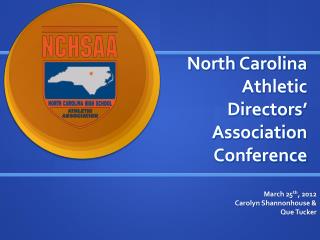 North Carolina Athletic Directors’ Association Conference