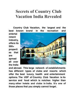 Secrets of Country Club Vacation India Revealed