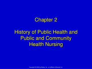 Chapter 2 History of Public Health and Public and Community Health Nursing