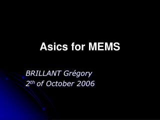 Asics for MEMS
