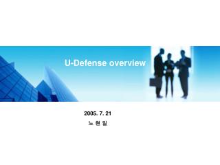 U-Defense overview