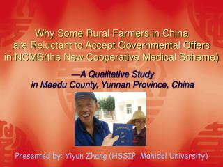 —A Qualitative Study in Meedu County, Yunnan Province, China