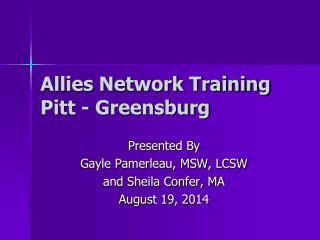 Allies Network Training Pitt - Greensburg
