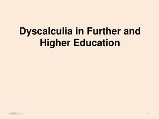 Dyscalculia in Further and Higher Education