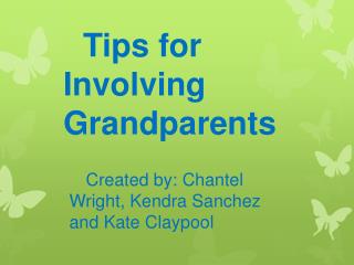 Tips for Involving Grandparents