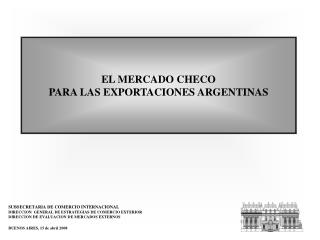 EL MERCADO CHECO PARA LAS EXPORTACIONES ARGENTINAS