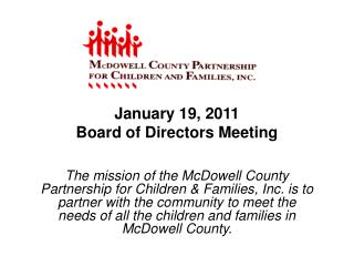 January 19, 2011 Board of Directors Meeting