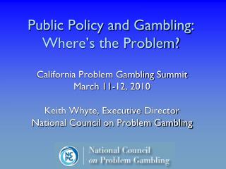 Public Policy and Gambling: Where’s the Problem?