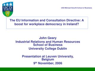 The EU Information and Consultation Directive: A boost for workplace democracy in Ireland?