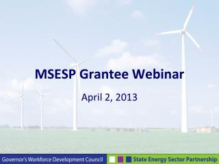 MSESP Grantee Webinar