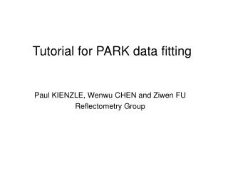 Tutorial for PARK data fitting