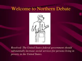 Welcome to Northern Debate