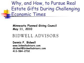 Why, and How, to Pursue Real Estate Gifts During Challenging Economic Times