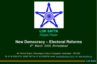 New Democracy – Electoral Reforms 6 th March 2005, Ahmedabad