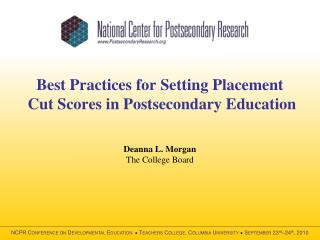 Best Practices for Setting Placement Cut Scores in Postsecondary Education