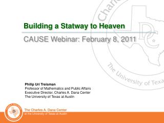 Building a Statway to Heaven
