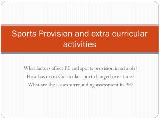 Sports Provision and extra curricular activities