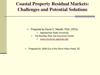 Coastal Property Residual Markets: Challenges and Potential Solutions