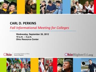 CARL D. PERKINS Fall Informational Meeting for Colleges