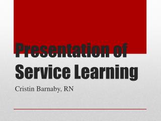 Presentation of Service Learning