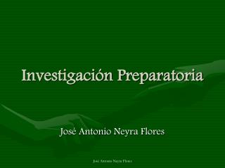 Investigación Preparatoria