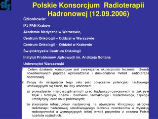 Polskie Konsorcjum Radioterapii Hadronowej (12.09.2006)