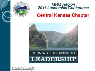 MRM Region 2011 Leadership Conference Central Kansas Chapter