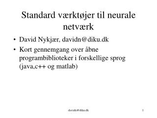 Standard værktøjer til neurale netværk