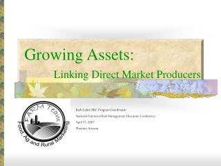 Growing Assets: Linking Direct Market Producers