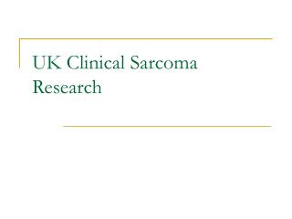 UK Clinical Sarcoma Research