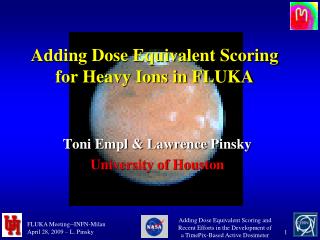 Adding Dose Equivalent Scoring for Heavy Ions in FLUKA